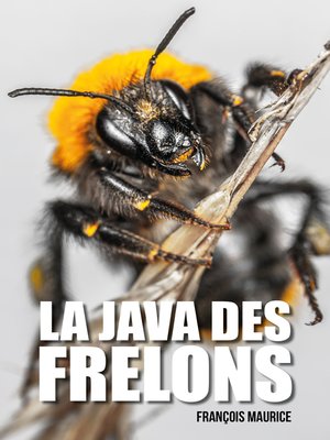 cover image of La java des frelons
